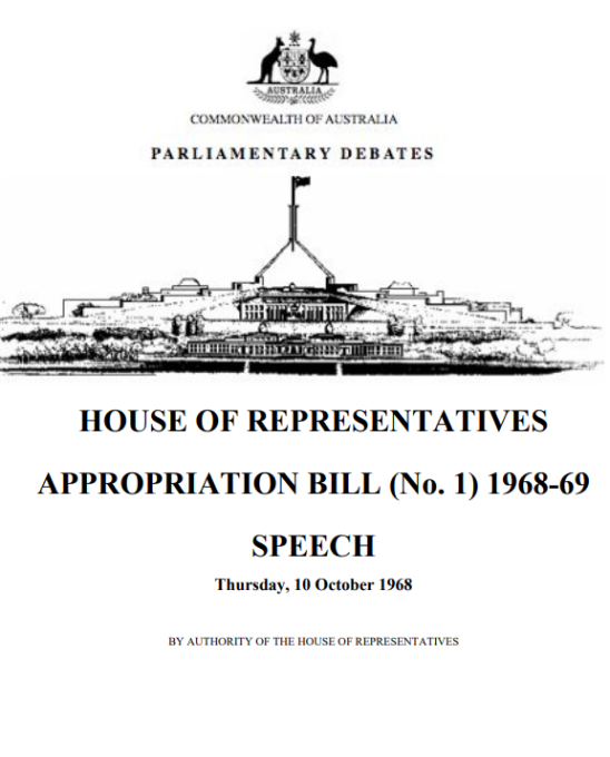 House of Representatives, Appropriation Bill (No. 1) 1968-69, Speech