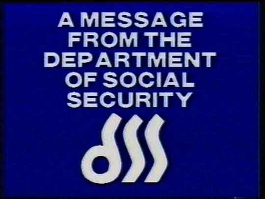 Still image from 'A message from the Department' video, showing a title card reading 'A message from the Department of Social Security' alongside a Department of Social Security logo. The font is white on a plain blue background.